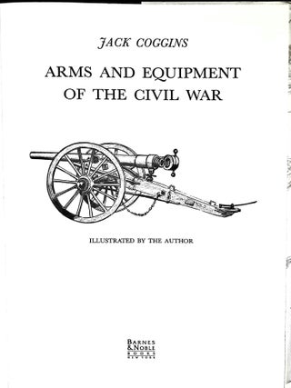 Arms and Equipment of the Civil War