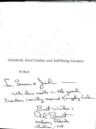 Al Burt's Florida: Snowbirds, Sand Castles, and Self-Rising Crackers (Signed)