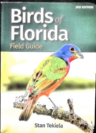 Item #5020 Birds of Florida Field Guide. Stan Tekiela