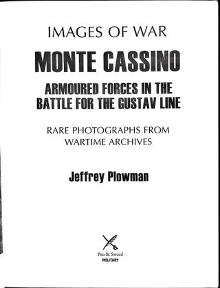 Monte Cassino: Amoured Forces in the Battle for the Gustav Line