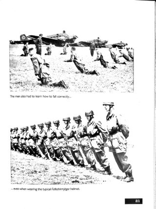 Fallschirmjager : German Paratroopers 1937 - 1941 (Vol. 1) Rare Photographs from Wartime Archives