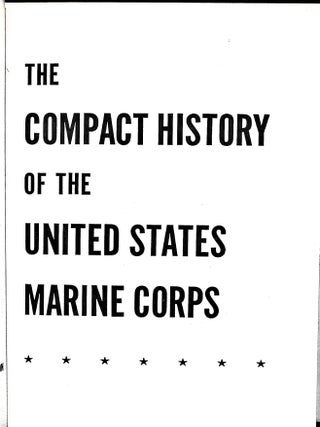 The Compact History Of The United States Marine Corps
