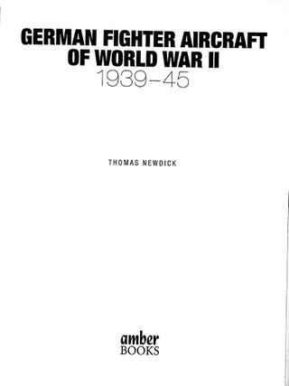 German Fighter Aircraft of World War II: 1939-45