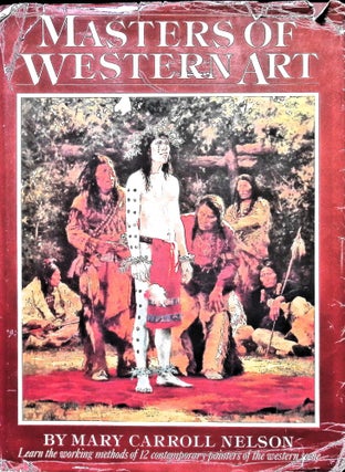 Item #5123 Masters of Western Art. Mary Carroll Nelson