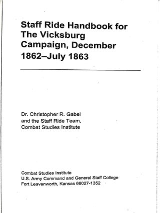 Staff Ride Handbook for the Vicksburg Campaign, December 1862 July 1863