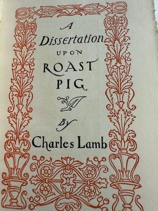 A Dissertation Upon Roast Pig