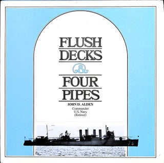 Item #5164 Flush Decks and Four Pipes. John D. Alden