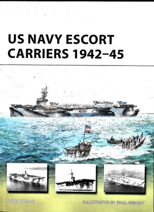 Item #5178 US Navy Escort Carriers. Mark Stille