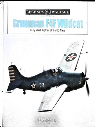 Item #5229 Grumman F4F Wildcat: Early WWII Fighter of the US Navy; (Legends of Warfare:...