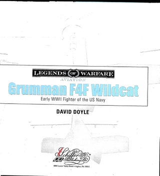 Grumman F4F Wildcat: Early WWII Fighter of the US Navy; (Legends of Warfare: Aviation)