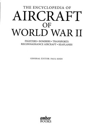 The Encyclopedia of Aircraft of World War II