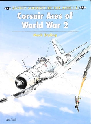 Item #5237 Corsair Aces of World War 2. Jerry Scutts