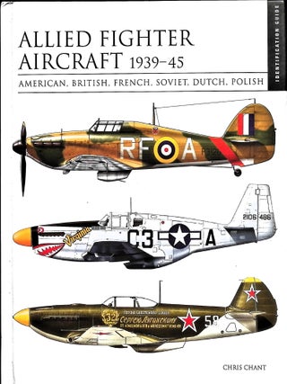 Item #5267 Allied Fighter Aircraft 1939-45 : American, British, French, Soviet, Dutch, Polish....