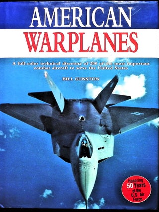 Item #5289 American Warplanes. Bill Gunston