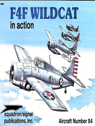 Item #5298 F4F Wildcat in Action - Aircraft No. 84. Don Linn