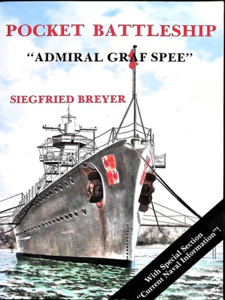 Item #5311 Pocket Battleship: The Admiral Graf Spee. Siegfried Breyer