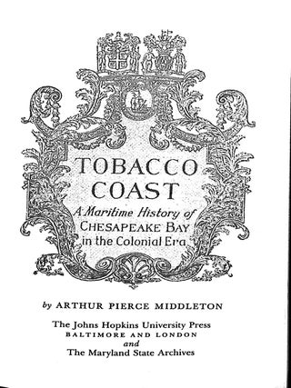 Tobacco Coast: A Maritime History of Chesapeake Bay in the Colonial Era