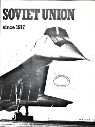 Aircraft of the Soviet Union: The encyclopaedia of Soviet aircraft since 1917