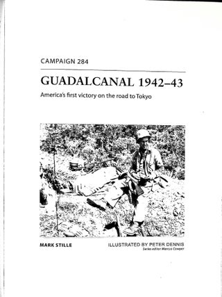 Guadalcanal 1942-43: America's first victory on the road to Tokyo
