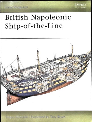Item #5440 British Napoleonic Ship-Of-The-Line. Angus Konstam
