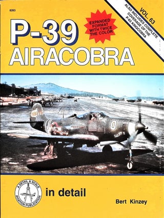 Item #5510 P-39 Airacobra in detail. Bert Kinzey