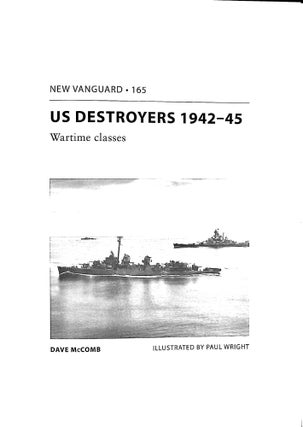 US Destroyers 1942-45: Wartime Classes