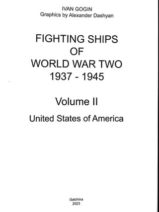 Fighting Ships of World War Two. Volume II. United States of America (Navypedia Reference)