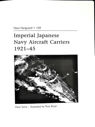 Imperial Japanese Navy Aircraft Carriers 1921-45