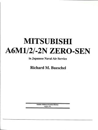 Mitsubishi A6m 1/2/-2N Zero-Sen in Japanese Naval Air Service