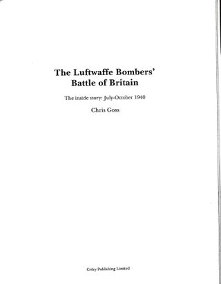 Luftwaffe Bombers' Battle of Britain: The Inside Story July-October 1940