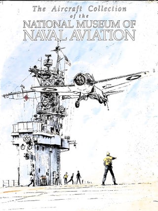 Item #5590 The Aircraft Collection of the National Museum of Naval Aviation