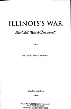 Illinois War: The Civil War in Documents (Civil War in the Great Interior)