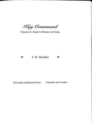 Key Command: Ulysses S. Grant's District of Cairo