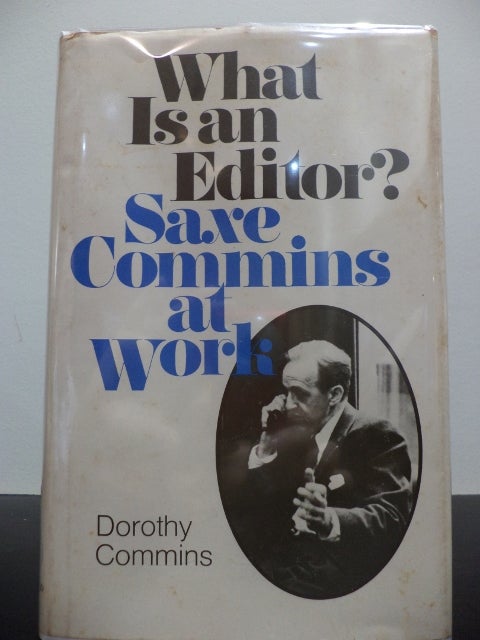 Item #57 What Is A Editor. Dorothy Commins.