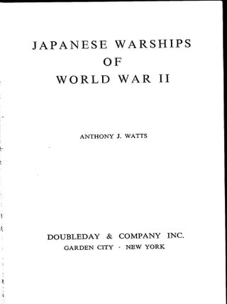 Item #5768 Japanese Warships of World War II. A. J Watts