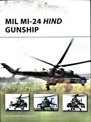 Item #5777 Mil Mi-24 Hind Gunship. Alexander Mladenov