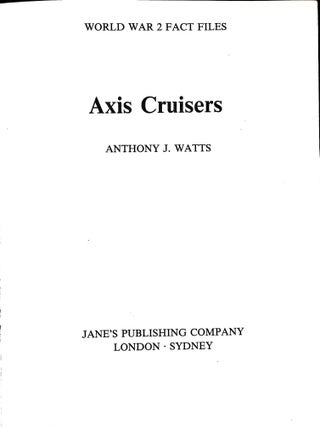 Axis Cruisers (World War Two Fact Files)