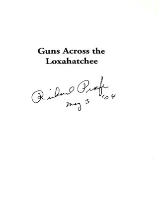 Guns across the Loxahatchee (Signed)