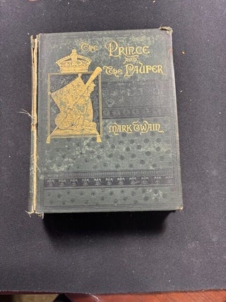 Item #5846 Prince & the Pauper Reissue Edition Published by Charles Webster. Mark Twain, Samuel...