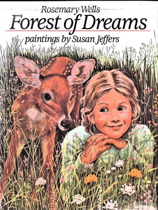 Item #5925 Forest of Dreams. Rosemary Wells