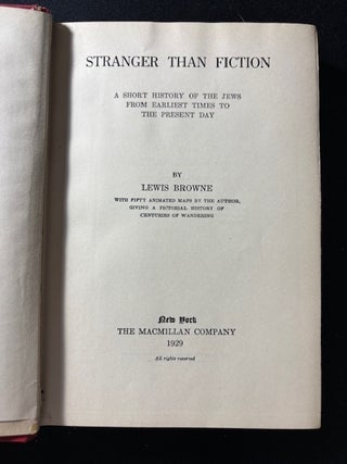 Stranger Than Fiction: A Short History of the Jews from the Earliest Times to the Present Day