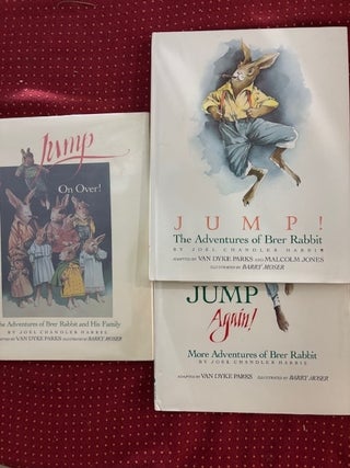 Item #5947 Jump set (On over, Again, Junmp; Adventures of Brer Rabbit. Joel Chandler Harris, Van...