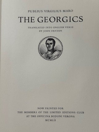 The Georgics. Translated into English verse by John Dryden