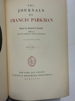 The Journals of Francis Parkman Two Volume Set