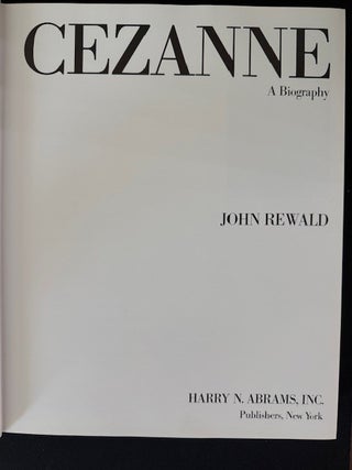 Cezanne: A Biography