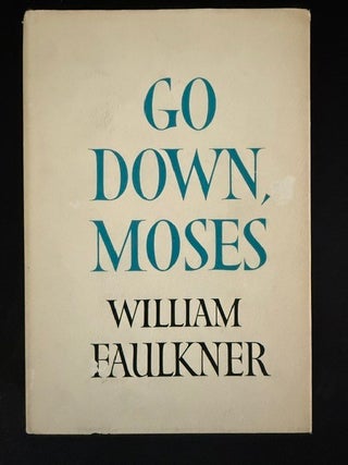 Item #6303 Go Down, Moses. William Faulkner