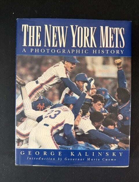 Item #6321 The New York Mets: A Photographic History (Signed). Jon Scher, K George, Kalinsky, Photographer.