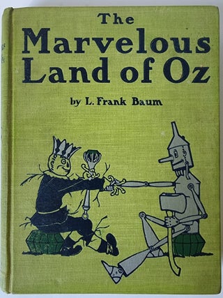 Item #6336 The Marvelous Land of Oz. L. Frank Baum