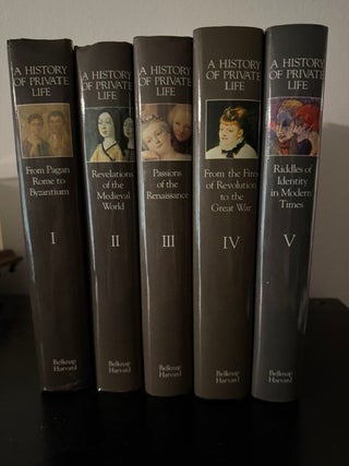 A History of Private Life, Five Volumes