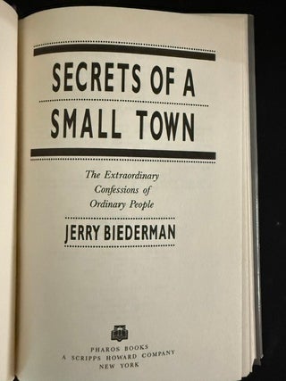 Secrets of a Small Town: The Extraordinary Confessions of Ordinary People